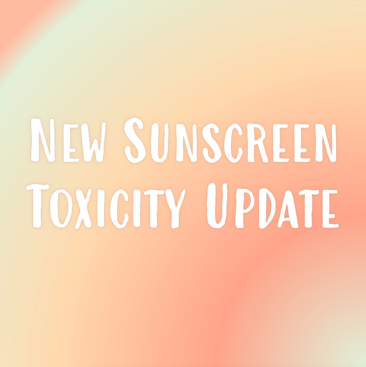 New 2022 Research is Out About Sunscreen Toxicity-  A Summary of What You Need to Know!