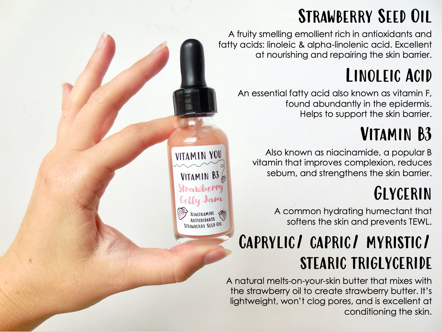 Key Ingredients highlighted including: Strawberry Seed Oil, Vitamin B3 Niacinamide, Glycerin, and Caprylic/ Capric/ Myristic/ Stearic Triglycerides
