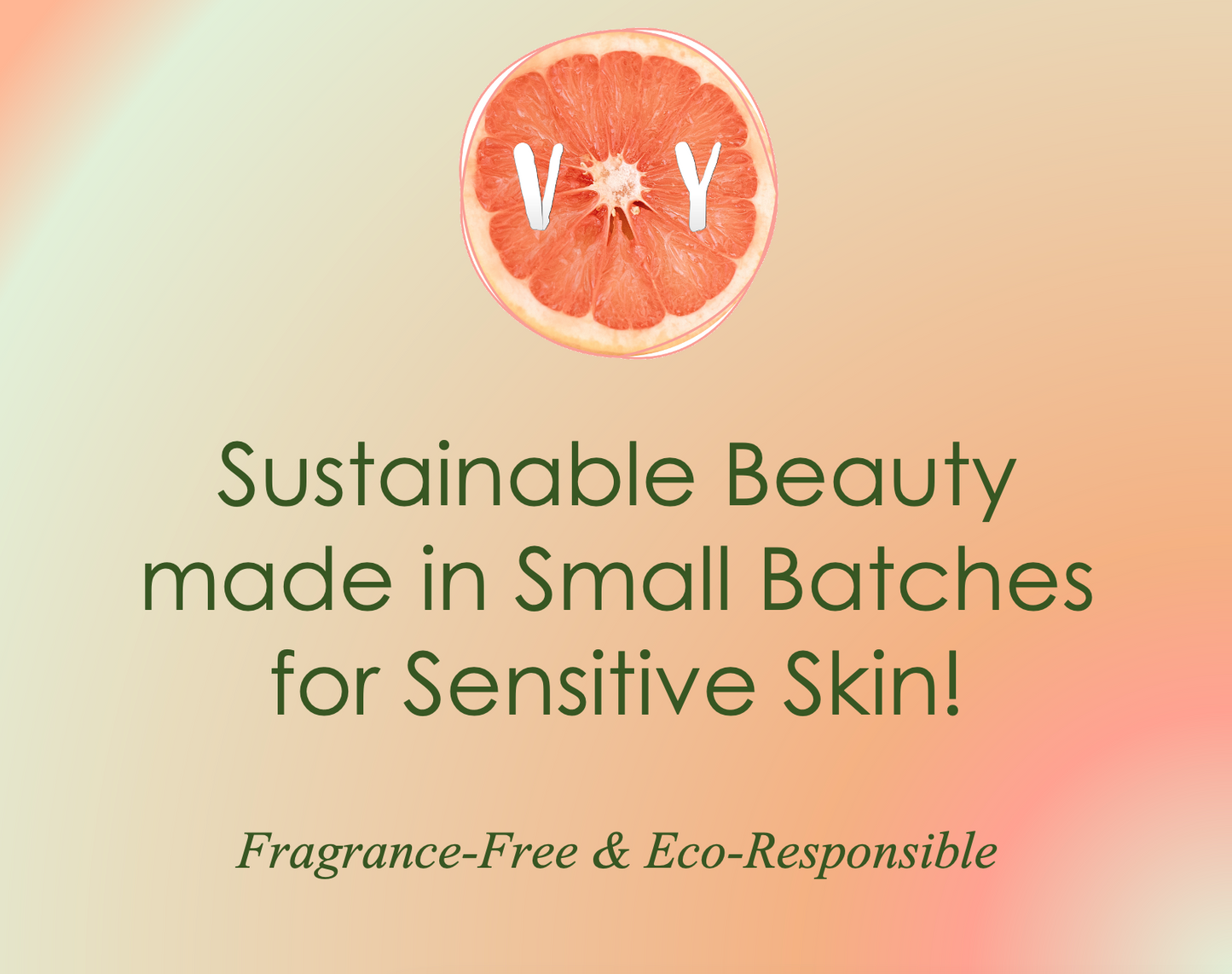 Sustainable beauty brand fragrance free for sensitive skin 